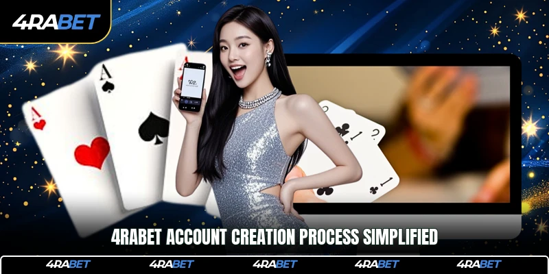 4rabet account creation process simplified